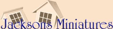 Jackson's Miniatures [home]